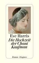 Lesekreis April (2- 2016) – Eve Harris „Die Hochzeit der Chani Kaufmann“