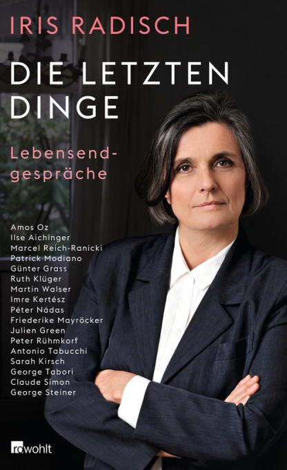 Lesung mit Iris Radisch – „Die letzten Dinge“