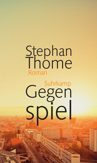 Lesekreis November 2015 – Stefan Thome „Gegenspiel“