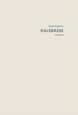 Jürgen Egyptien: Kalebasse