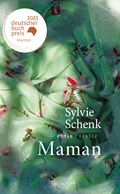 Sylvie Schenk – „Maman“