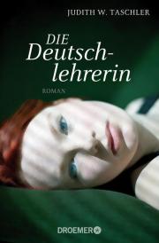 Lesekreis – Judith Taschler „Die Deutschlehrerin“