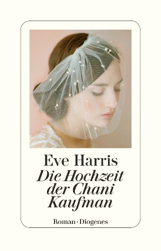 Lesekreis –  Eve Harris,  „Die Hochzeit der Chani Kaufman“