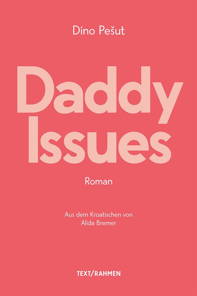 Dino Pešut – Daddy Issues