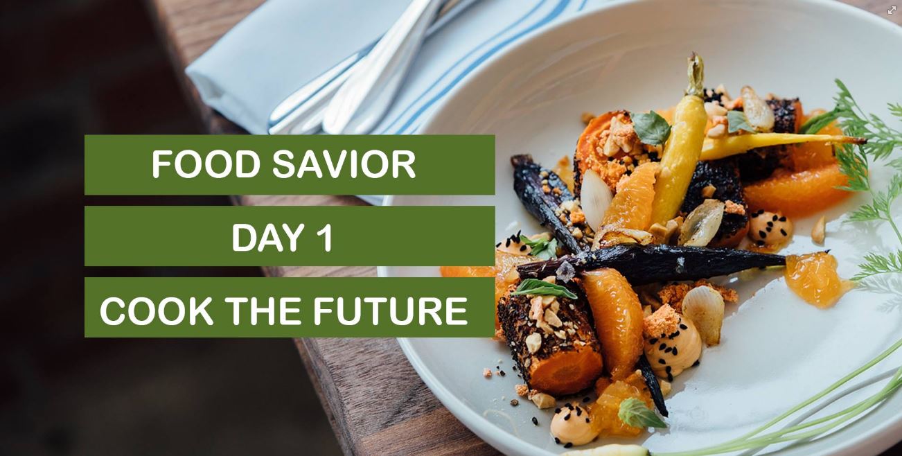 Food Saviour – „Cook the future“