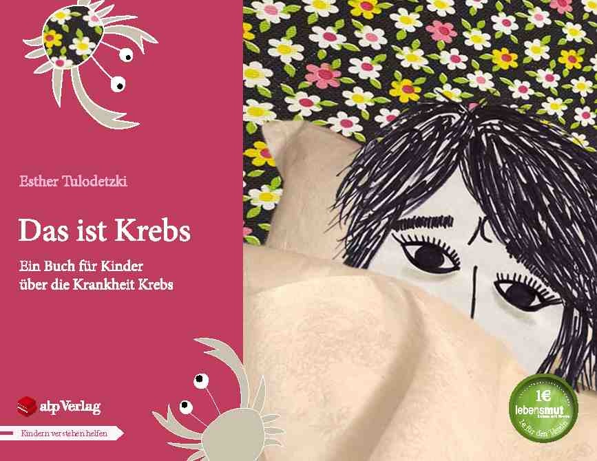 Esther Tulodetzki  – „Das ist Krebs“